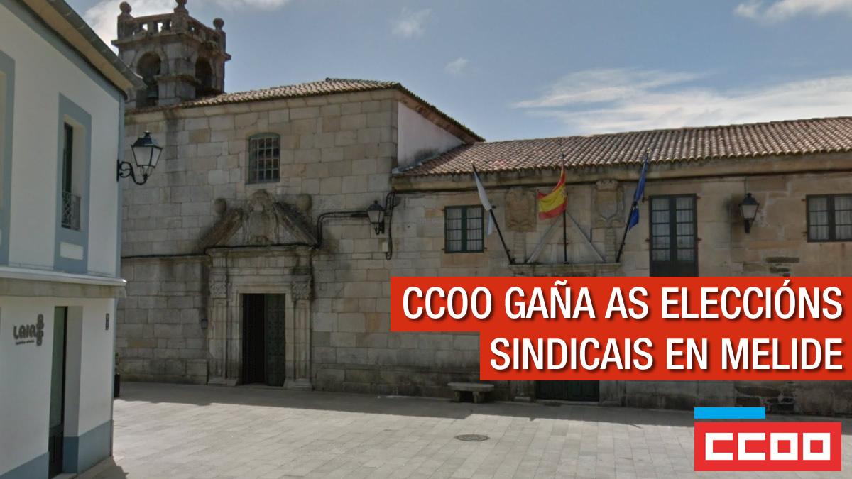 CCOO gaa as eleccins sindicais no Concello de Melide