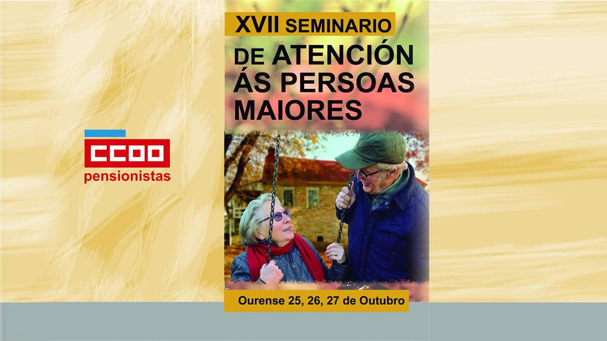 XVII Seminario de Atencin s Persoas Maiores