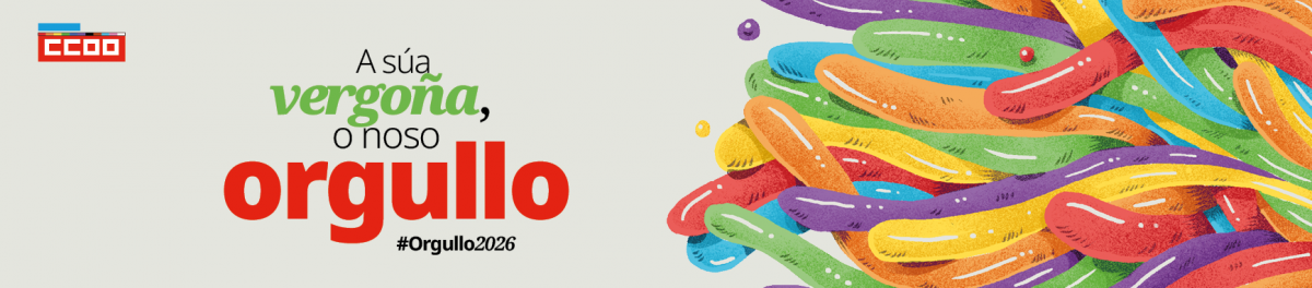 #Orgullo2026 - A súa vergoña, o noso orgullo