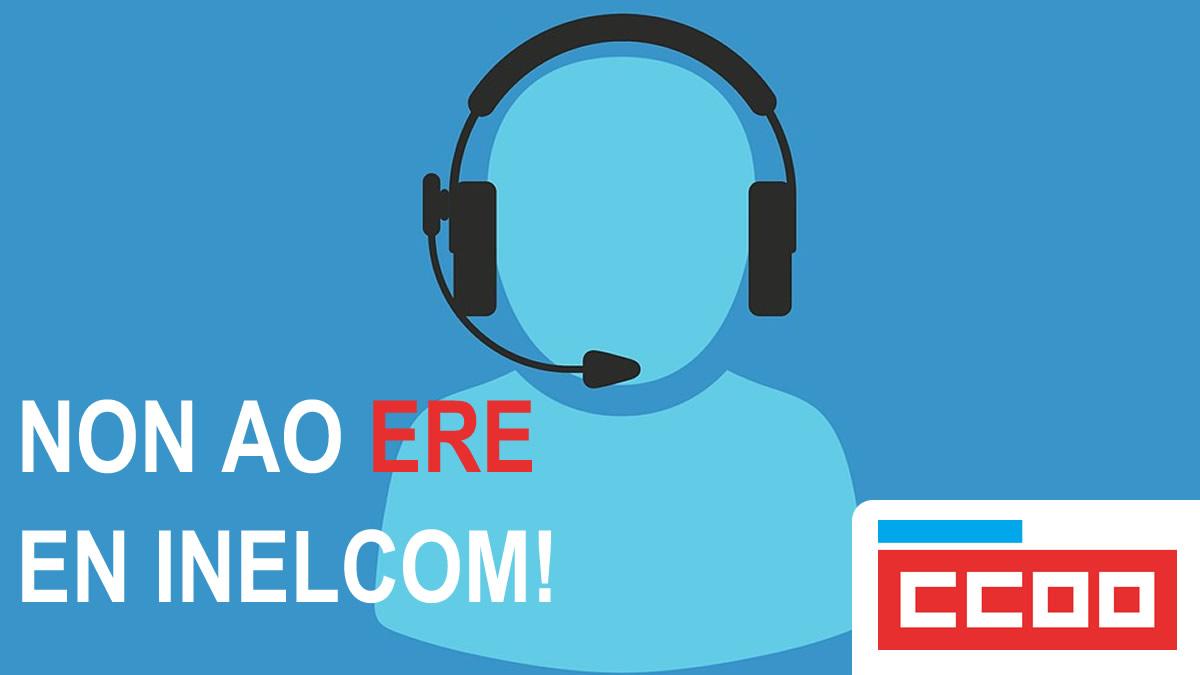 CCOO rexeita o ERE en Inelcom
