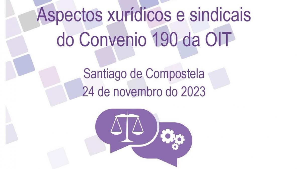 CCOO organiza unha xornada sobre o Convenio 190 da OIT