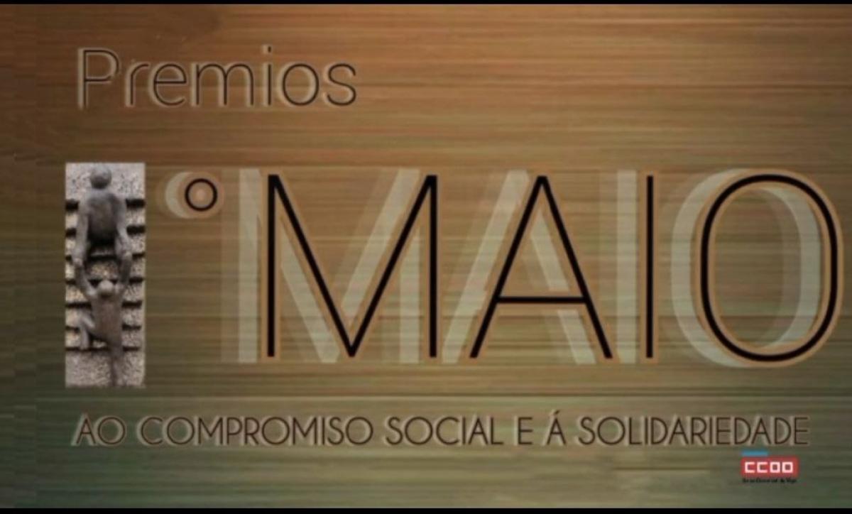 CCOO de Vigo, entregara os Galardns Primeiro de Maio