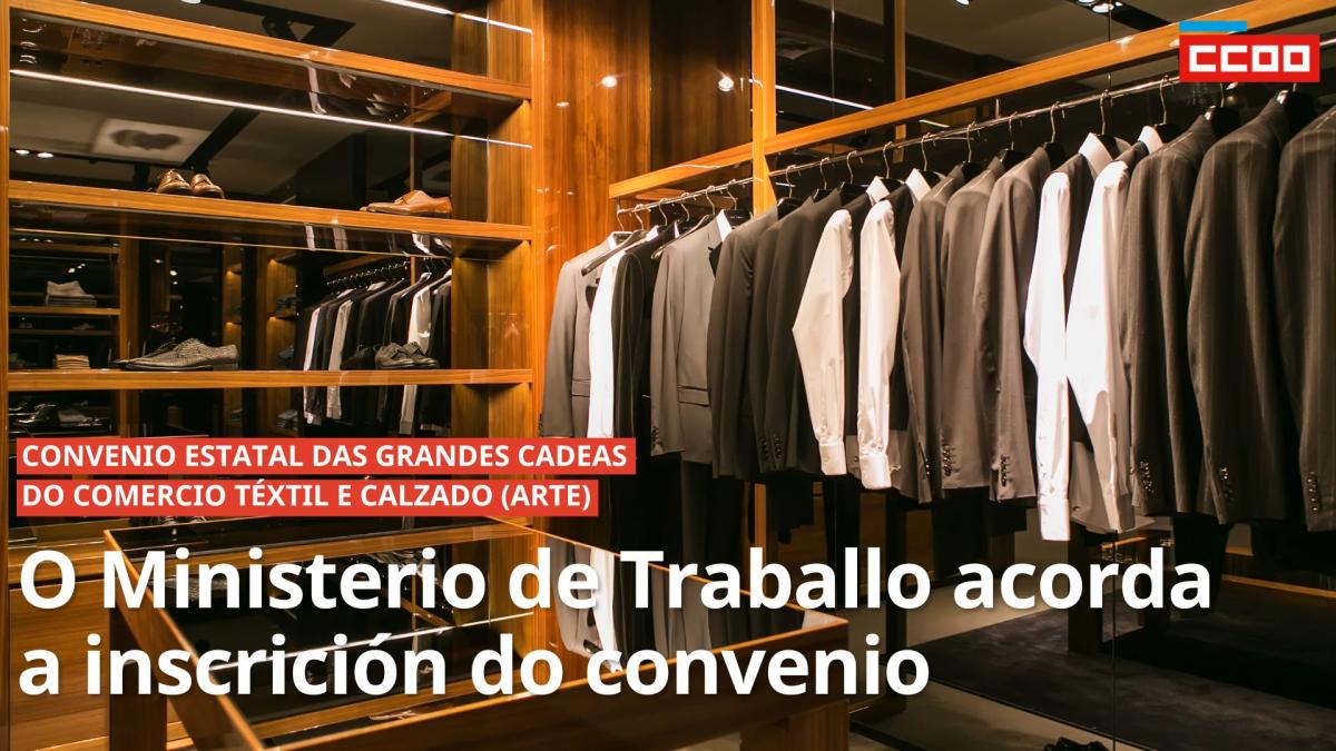 O Ministerio de Traballo valida o convenio e acorda a súa inscrición