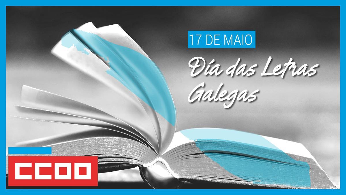 Declaración do SN de CCOO de Galicia polo Día das Letras Galegas