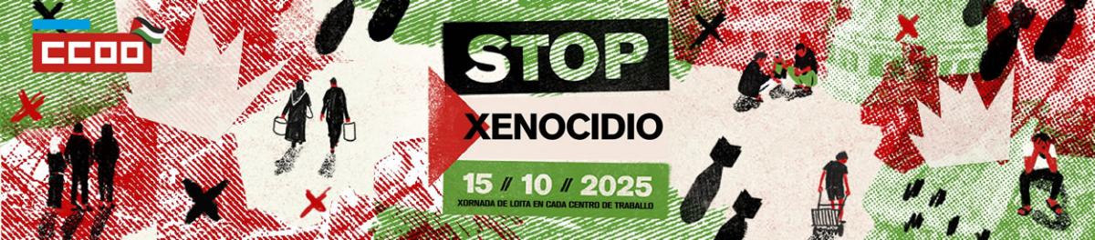 STOP xenocidio: concentracións o 15 de outubro nos centros de traballo