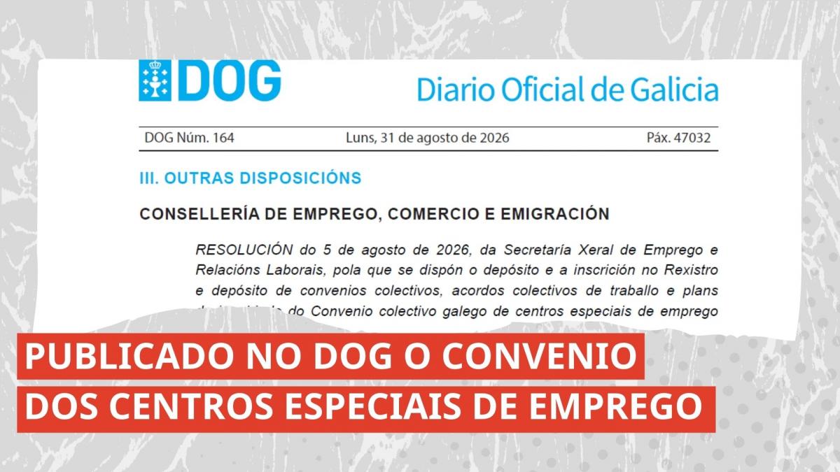 O texto do convenio foi publicado no DOG do luns 31 de agosto do 2026