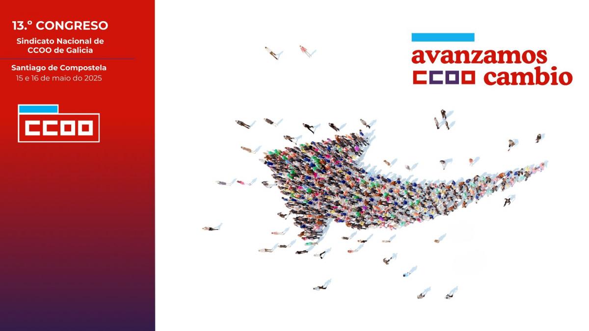 13.º Congreso Nacional de CCOO de Galicia